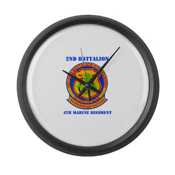 2B4M - M01 - 03 - 2nd Battalion 4th Marines with Text - Large Wall Clock